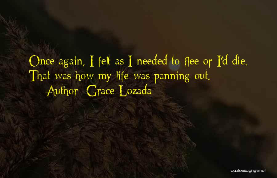 Grace Lozada Quotes 351067