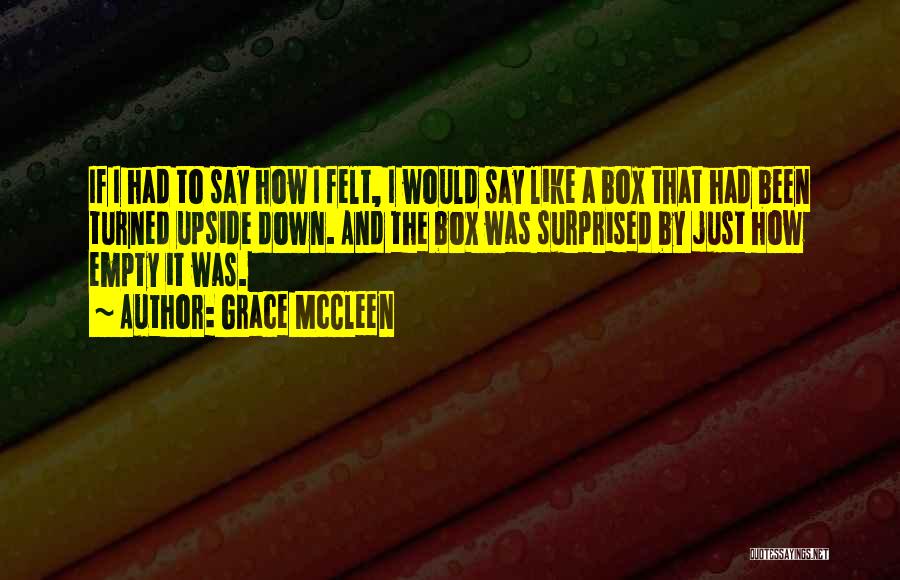 Grace McCleen Quotes 1069816