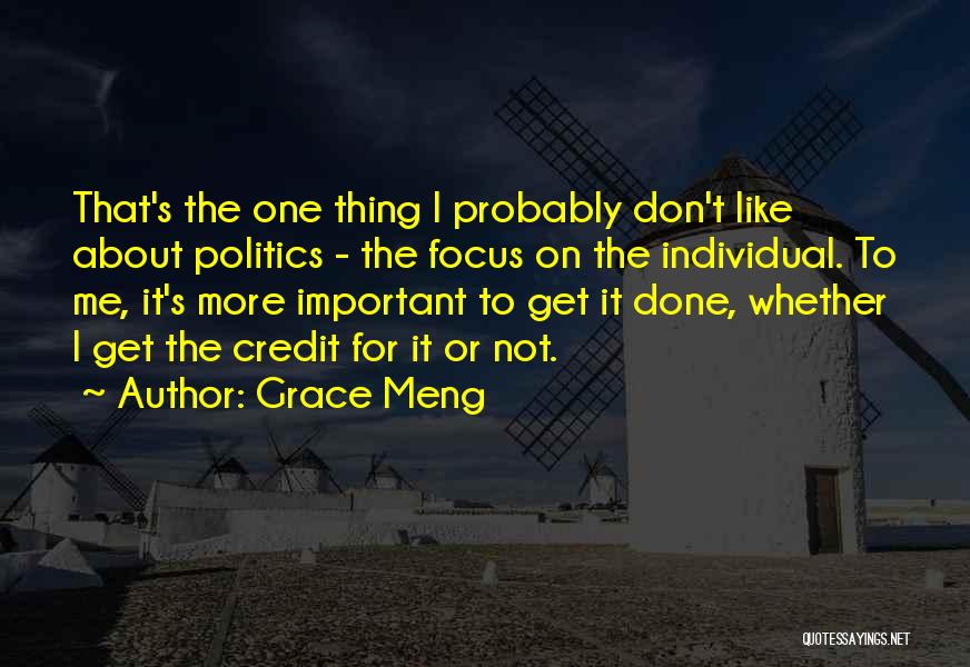 Grace Meng Quotes 738570