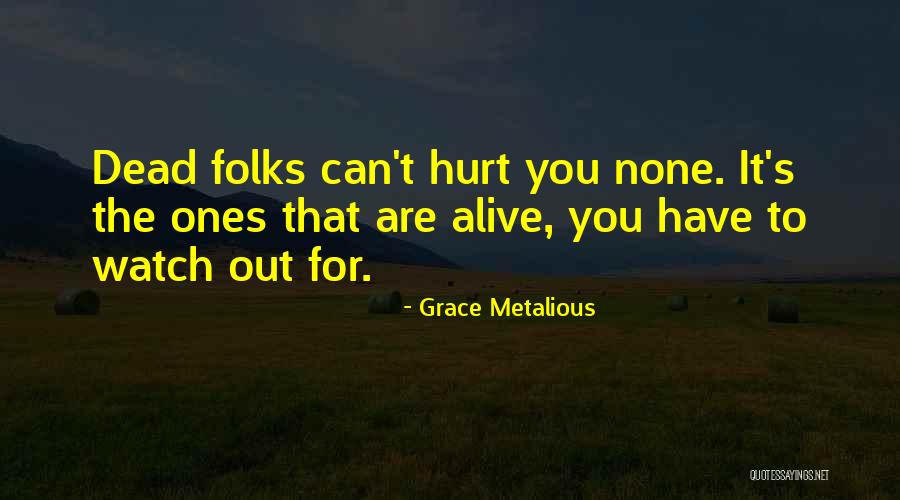 Grace Metalious Quotes 1074229 Grace Metalious Quotes 1074229