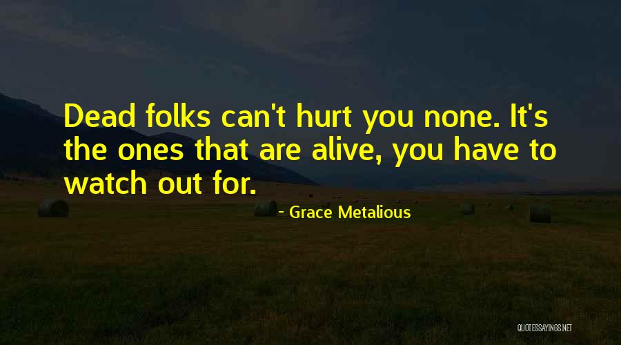 Grace Metalious Quotes 1074229