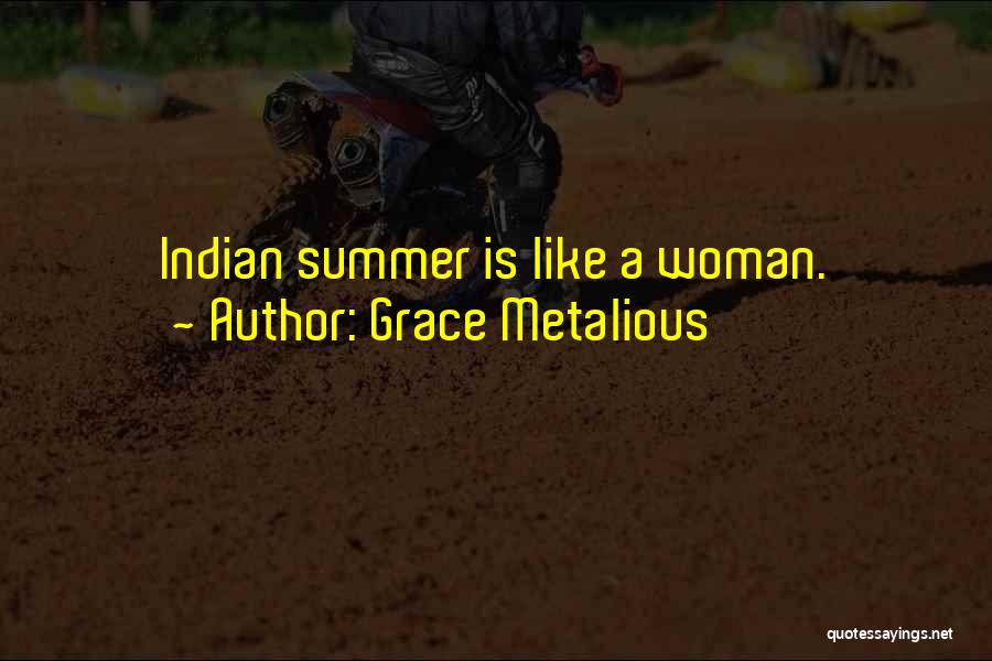 Grace Metalious Quotes 1816349