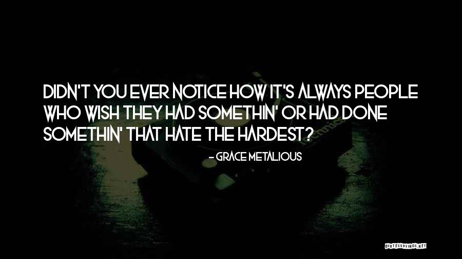 Grace Metalious Quotes 1891584 Grace Metalious Quotes 1891584