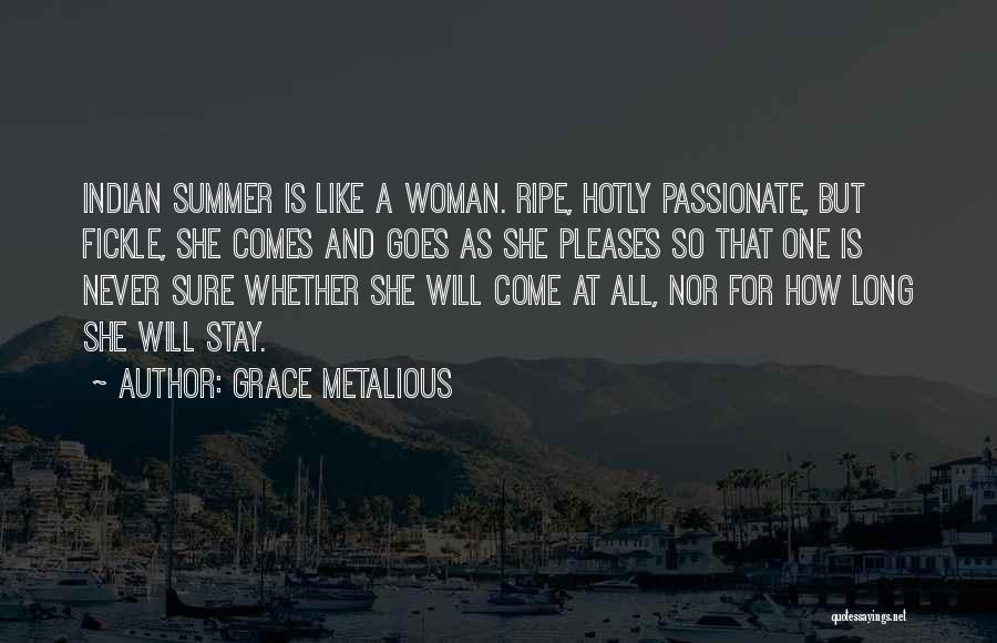 Grace Metalious Quotes 808622 Grace Metalious Quotes 808622