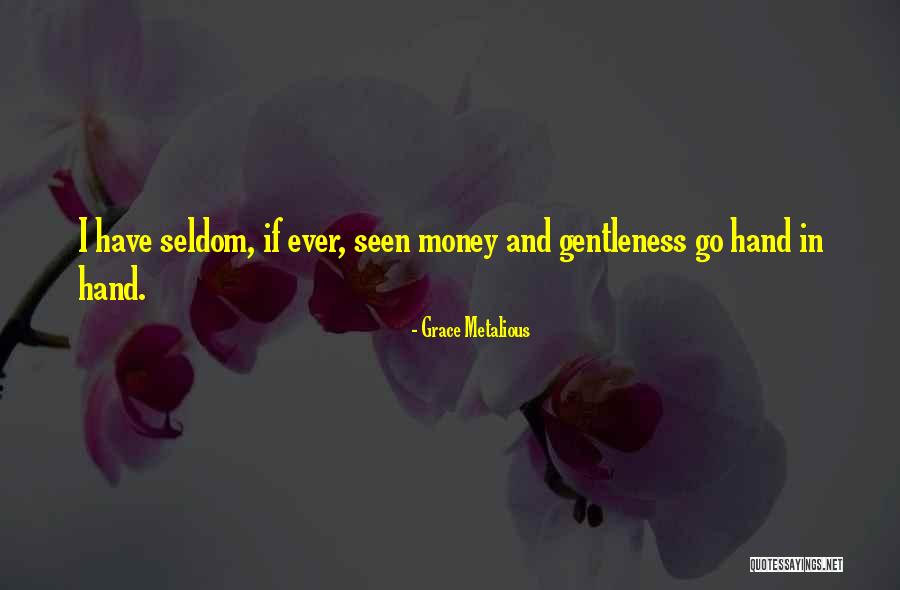 Grace Metalious Quotes 913337 Grace Metalious Quotes 913337