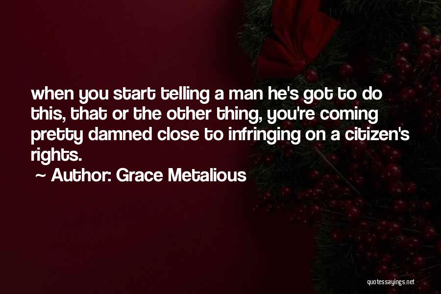 Grace Metalious Quotes 995688 Grace Metalious Quotes 995688