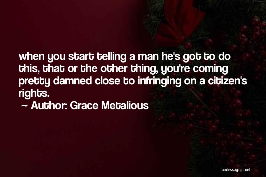 Grace Metalious Quotes 995688