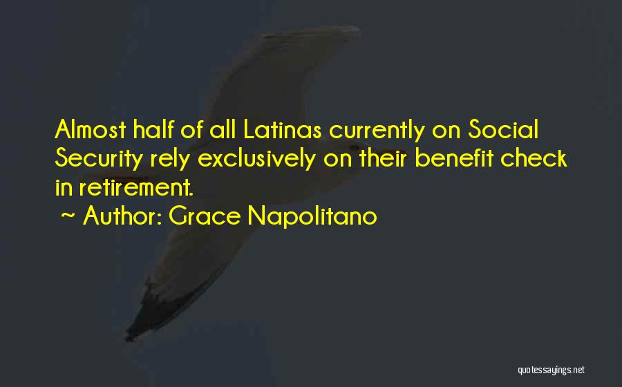 Grace Napolitano Quotes 656101