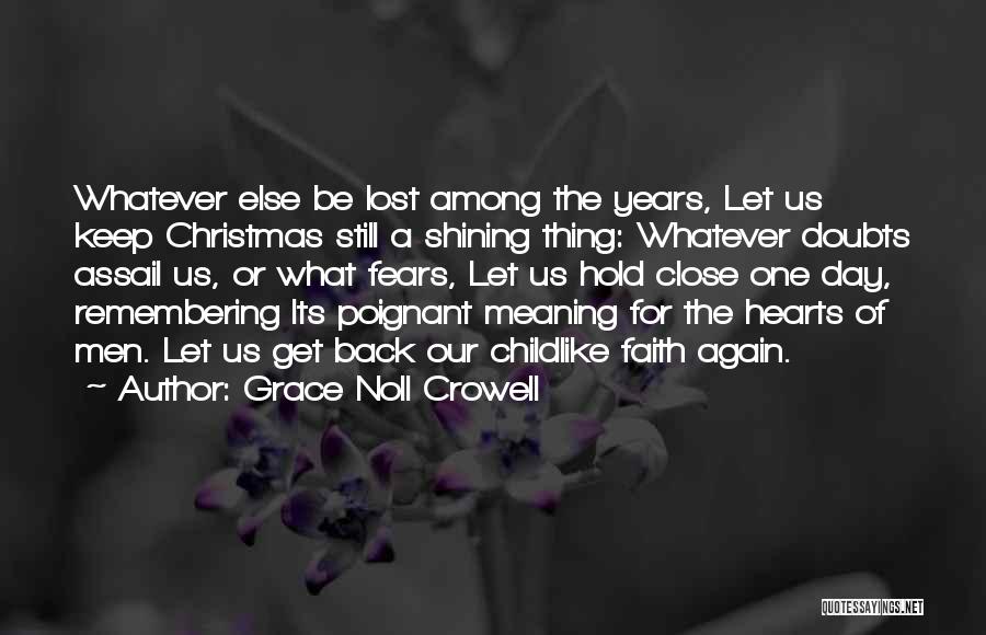 Grace Noll Crowell Quotes 1147645