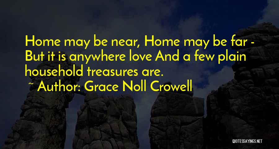 Grace Noll Crowell Quotes 1851822