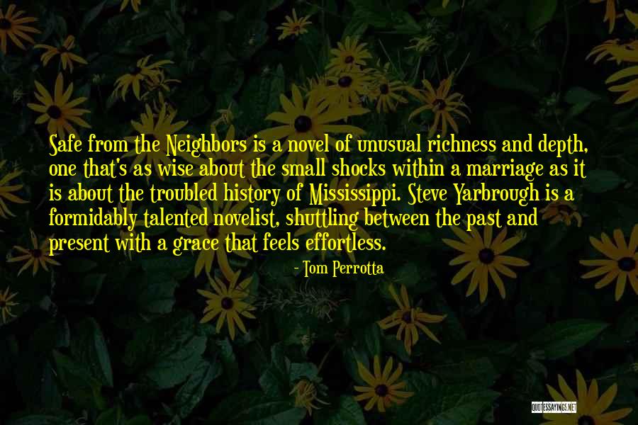 Grace Novel Quotes By Tom Perrotta Grace Novel Quotes By Tom Perrotta
