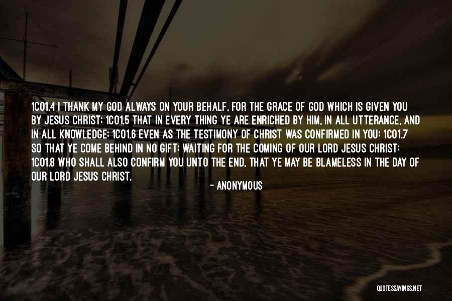 Grace Of God Quotes By Anonymous