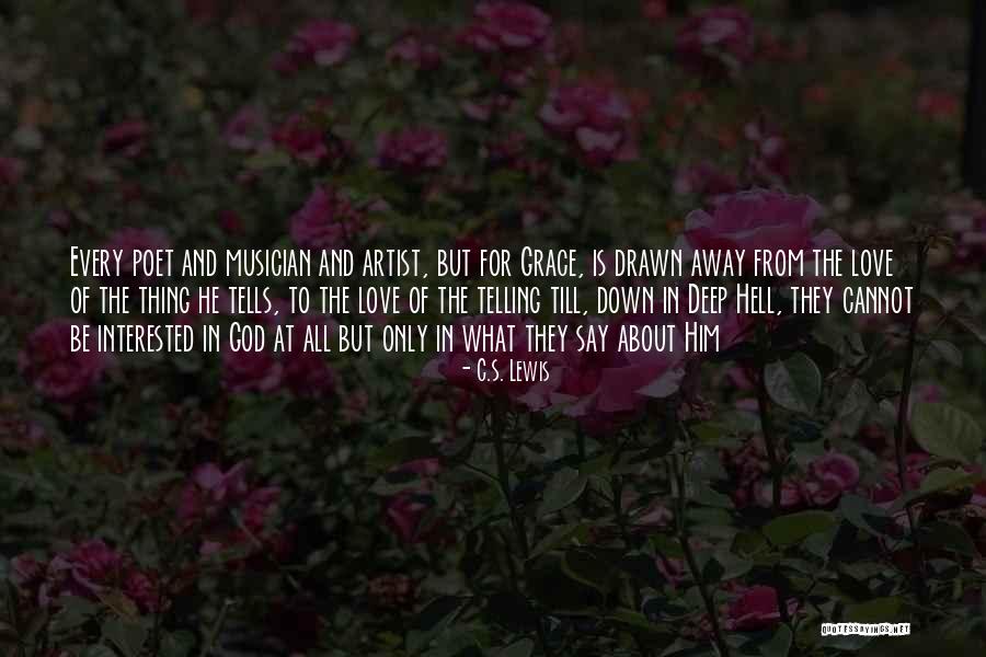 Grace Of God Quotes By C.S. Lewis