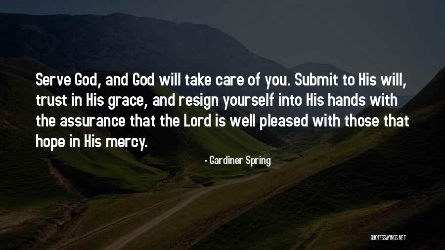 Grace Of God Quotes By Gardiner Spring