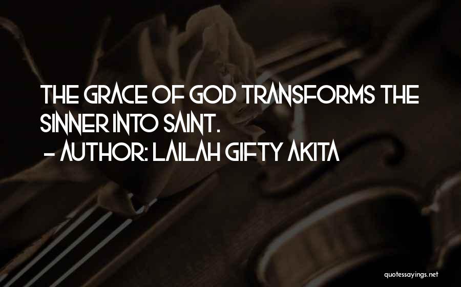 Grace Of God Quotes By Lailah Gifty Akita