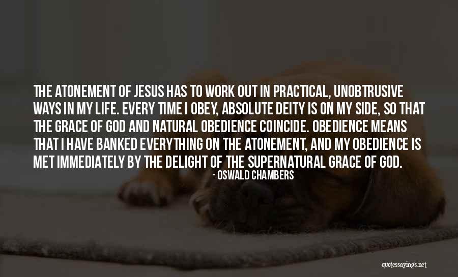 Grace Of God Quotes By Oswald Chambers