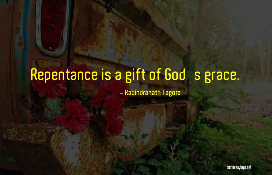 Grace Of God Quotes By Rabindranath Tagore