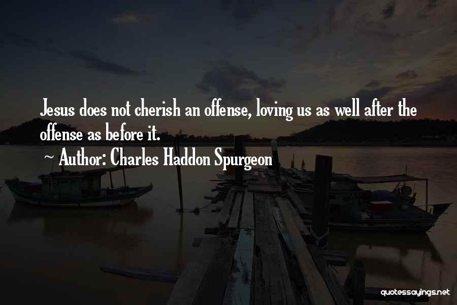 Grace Of Jesus Quotes By Charles Haddon Spurgeon