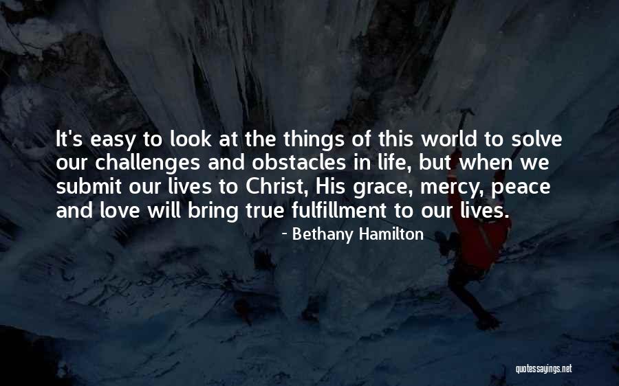 Grace Of Love Quotes By Bethany Hamilton