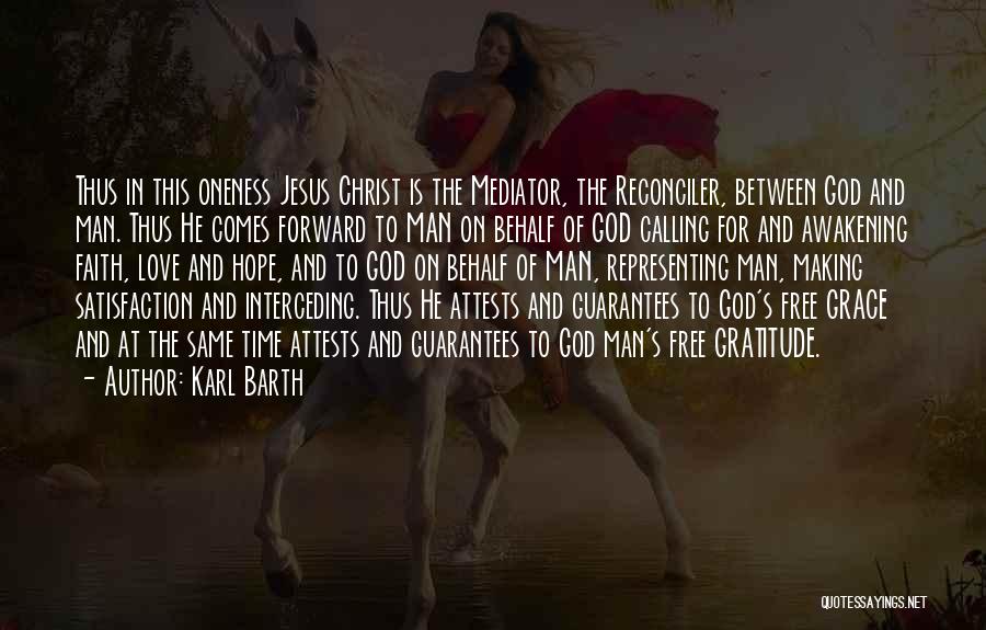 Grace Of Love Quotes By Karl Barth