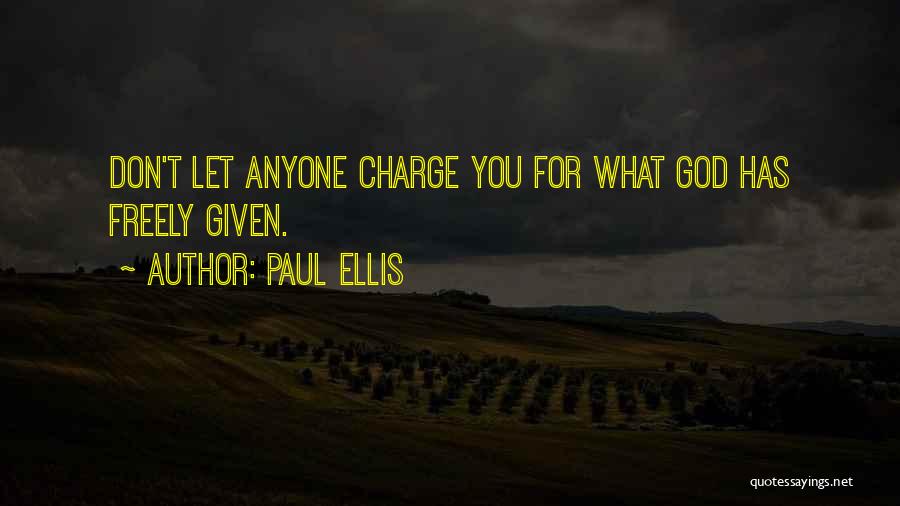 Grace Of Love Quotes By Paul Ellis