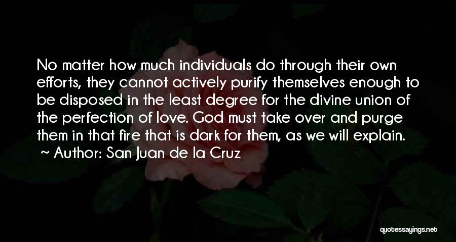 Grace Of Love Quotes By San Juan De La Cruz