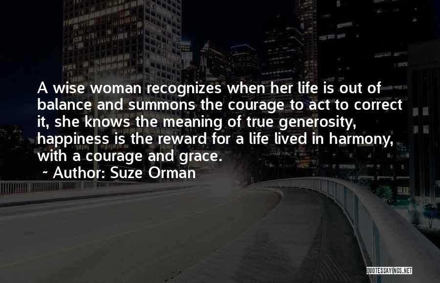 Grace Of Woman Quotes By Suze Orman