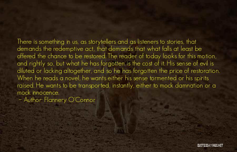 Grace O'malley Quotes By Flannery O'Connor