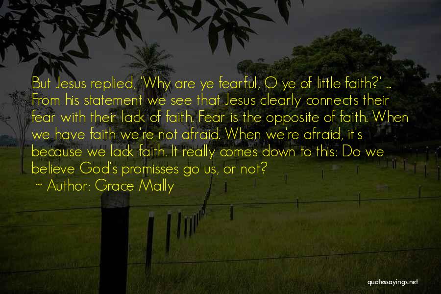 Grace O'malley Quotes By Grace Mally