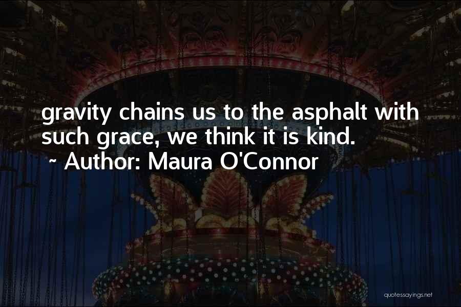 Grace O'malley Quotes By Maura O'Connor