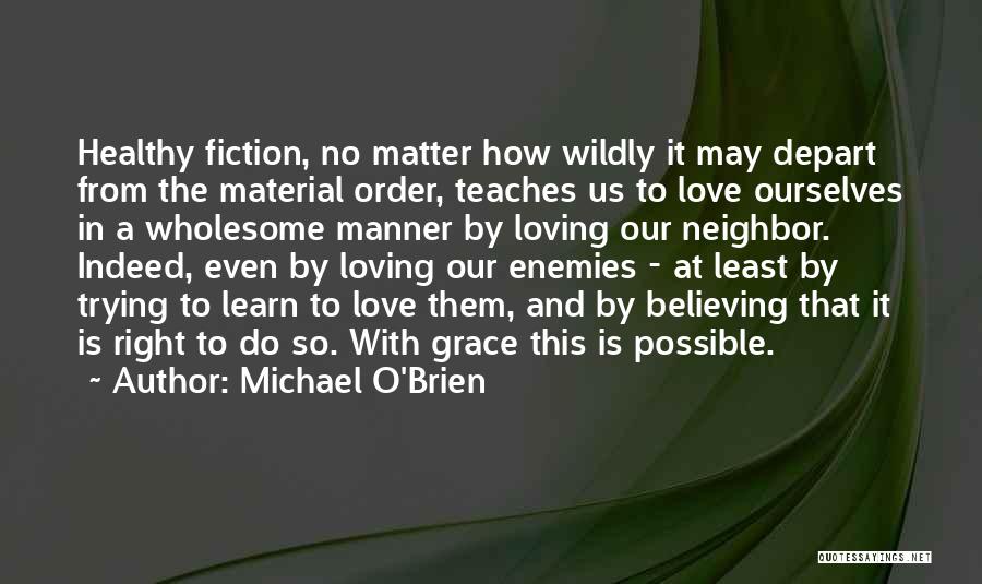 Grace O'malley Quotes By Michael O'Brien