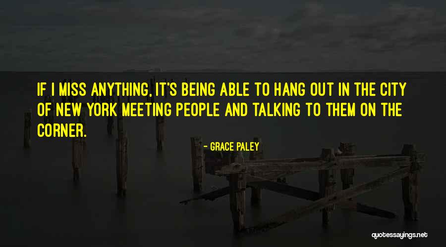 Grace Paley Quotes 1069746 Grace Paley Quotes 1069746