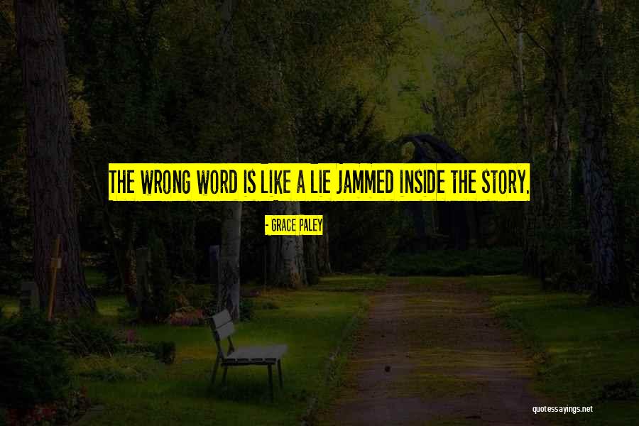 Grace Paley Quotes 1077514 Grace Paley Quotes 1077514