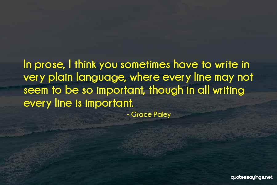 Grace Paley Quotes 1279684