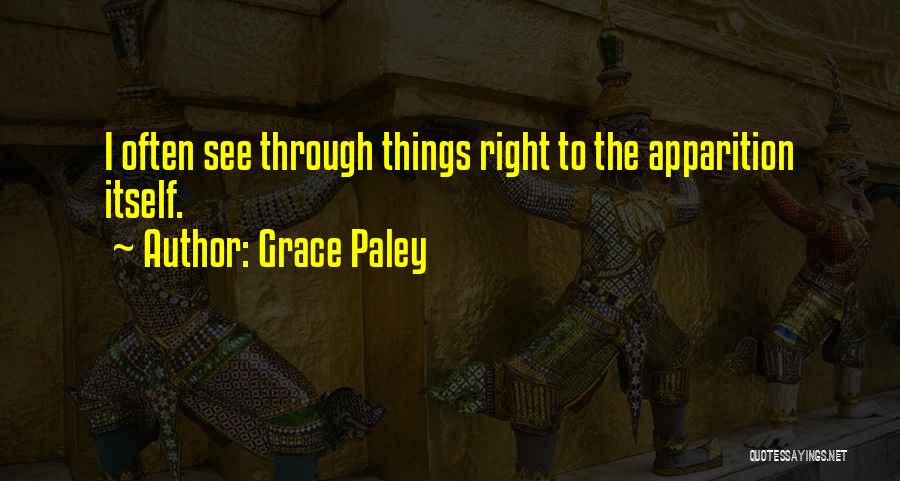 Grace Paley Quotes 1281052