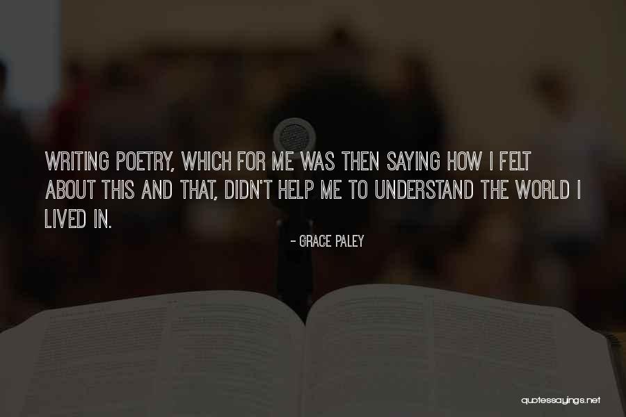 Grace Paley Quotes 1361973 Grace Paley Quotes 1361973