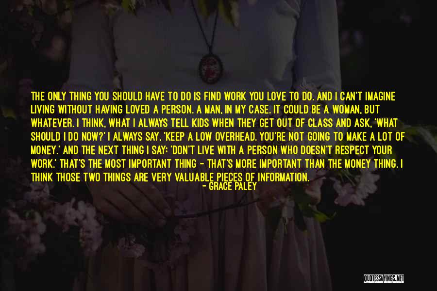 Grace Paley Quotes 1471860 Grace Paley Quotes 1471860