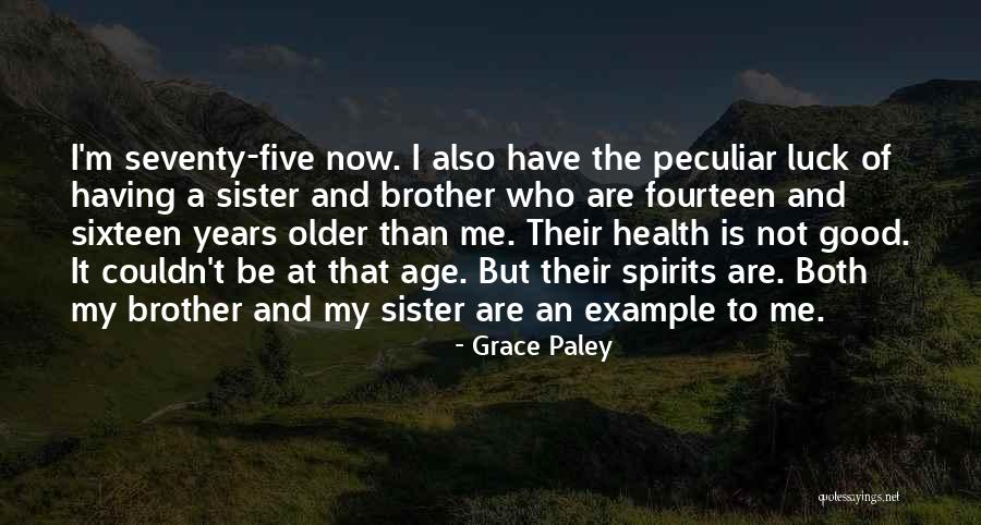 Grace Paley Quotes 1510005 Grace Paley Quotes 1510005