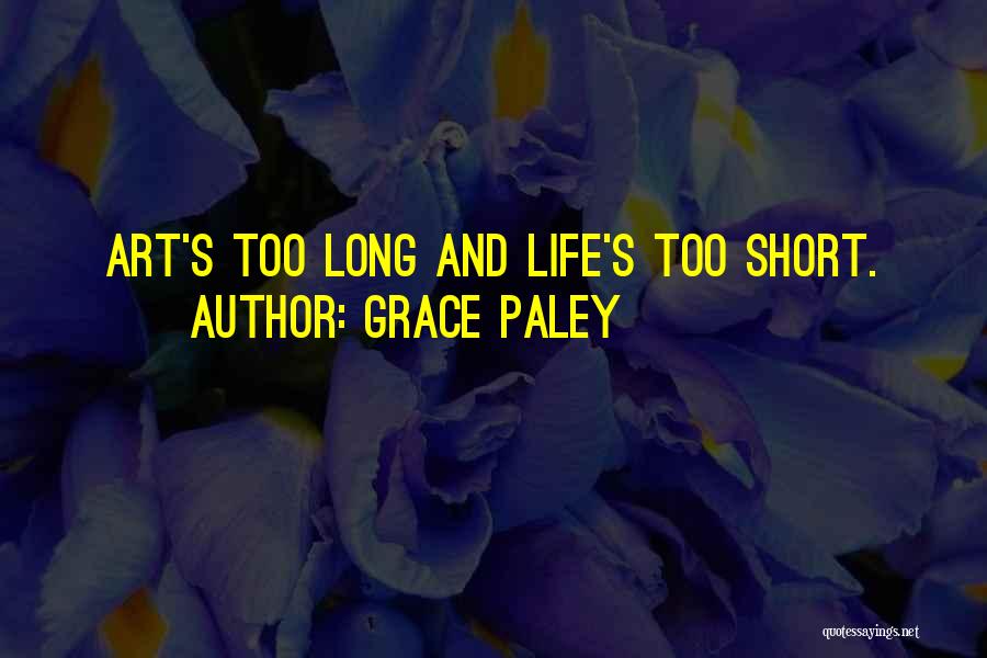 Grace Paley Quotes 1969944