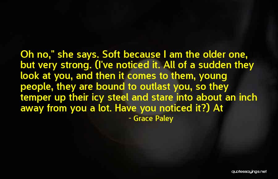 Grace Paley Quotes 2231572 Grace Paley Quotes 2231572