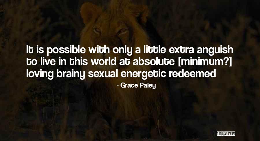 Grace Paley Quotes 369913