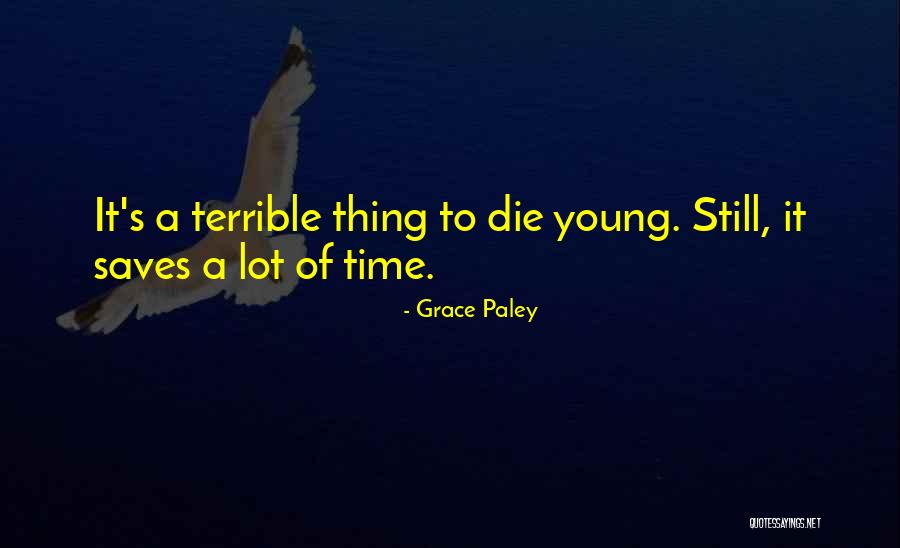 Grace Paley Quotes 574330 Grace Paley Quotes 574330