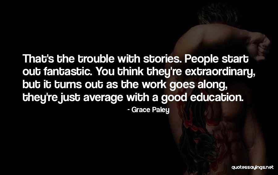 Grace Paley Quotes 574993 Grace Paley Quotes 574993