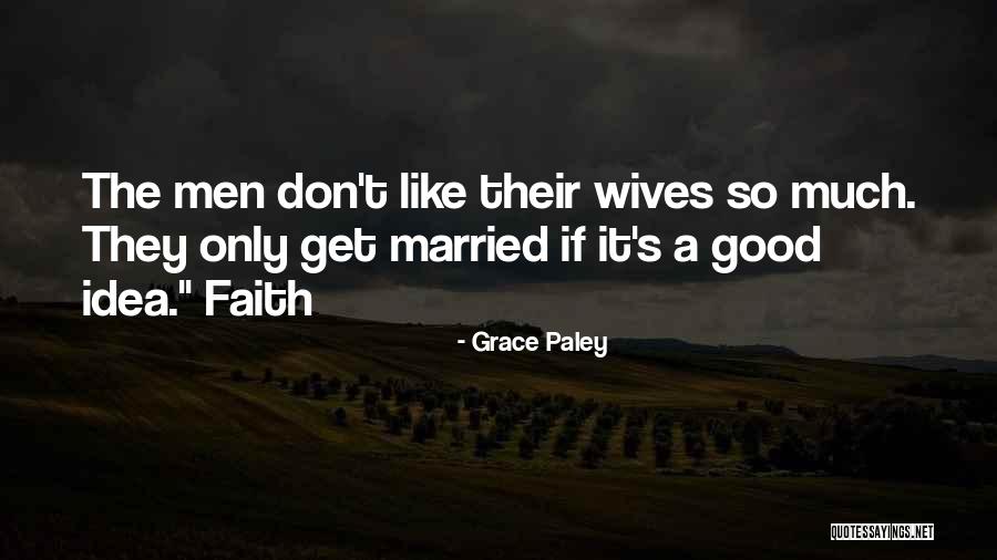 Grace Paley Quotes 778653 Grace Paley Quotes 778653