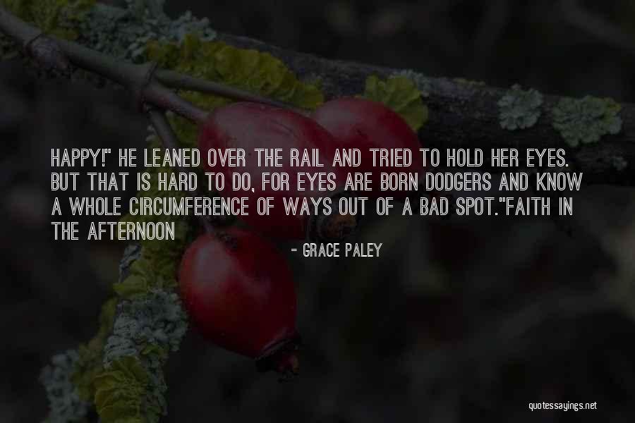 Grace Paley Quotes 894095