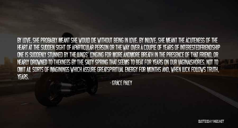Grace Paley Quotes 912469 Grace Paley Quotes 912469