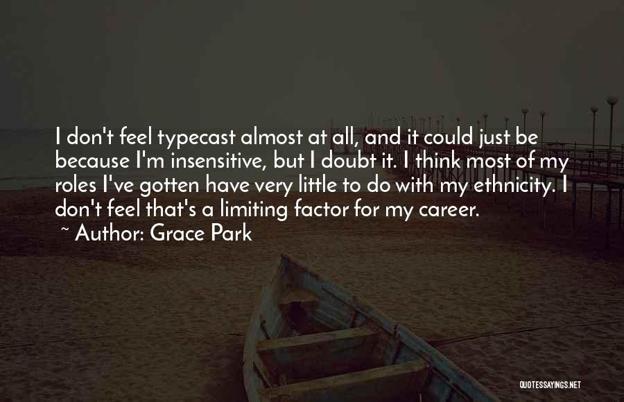 Grace Park Quotes 1217874