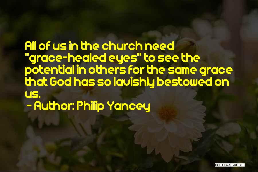 Grace Philip Yancey Quotes By Philip Yancey