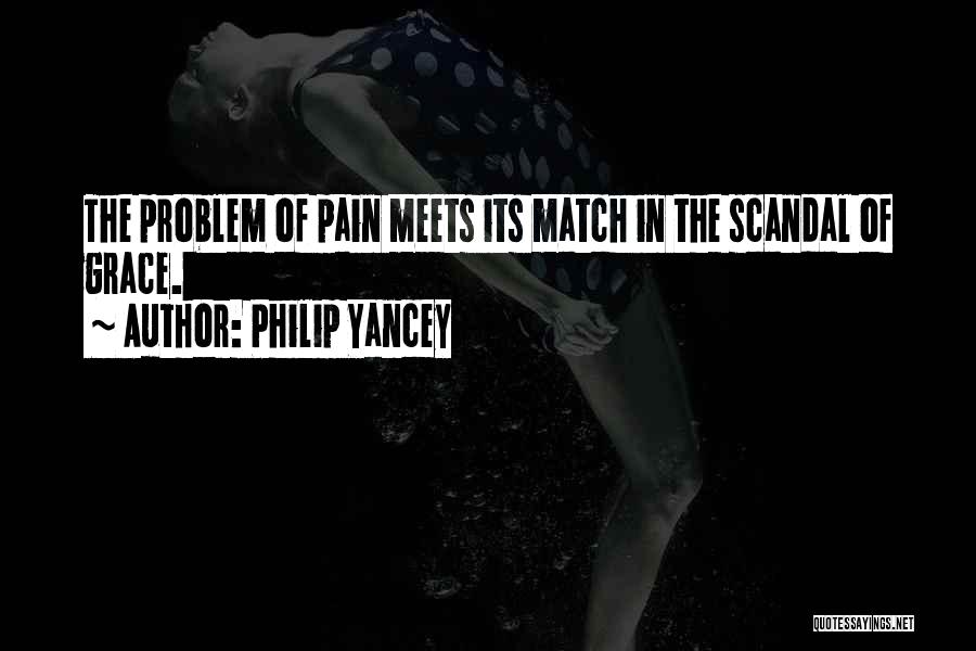 Grace Philip Yancey Quotes By Philip Yancey