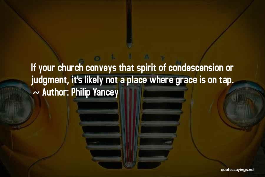 Grace Philip Yancey Quotes By Philip Yancey